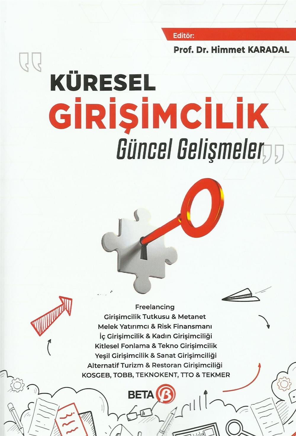 Küresel Girişimcilik Güncel Gelişmeler