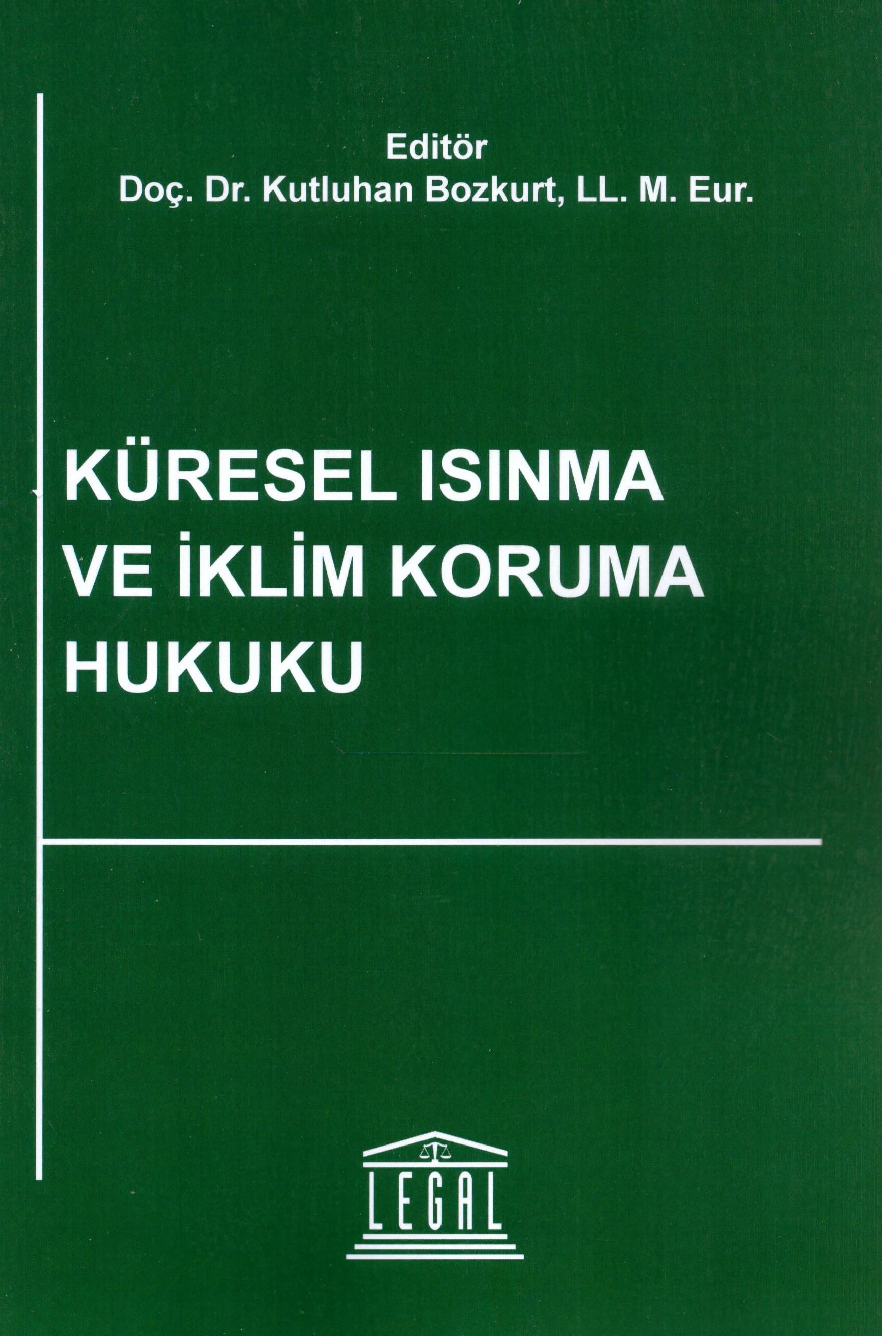 Küresel Isınma ve İklim Koruma Hukuku