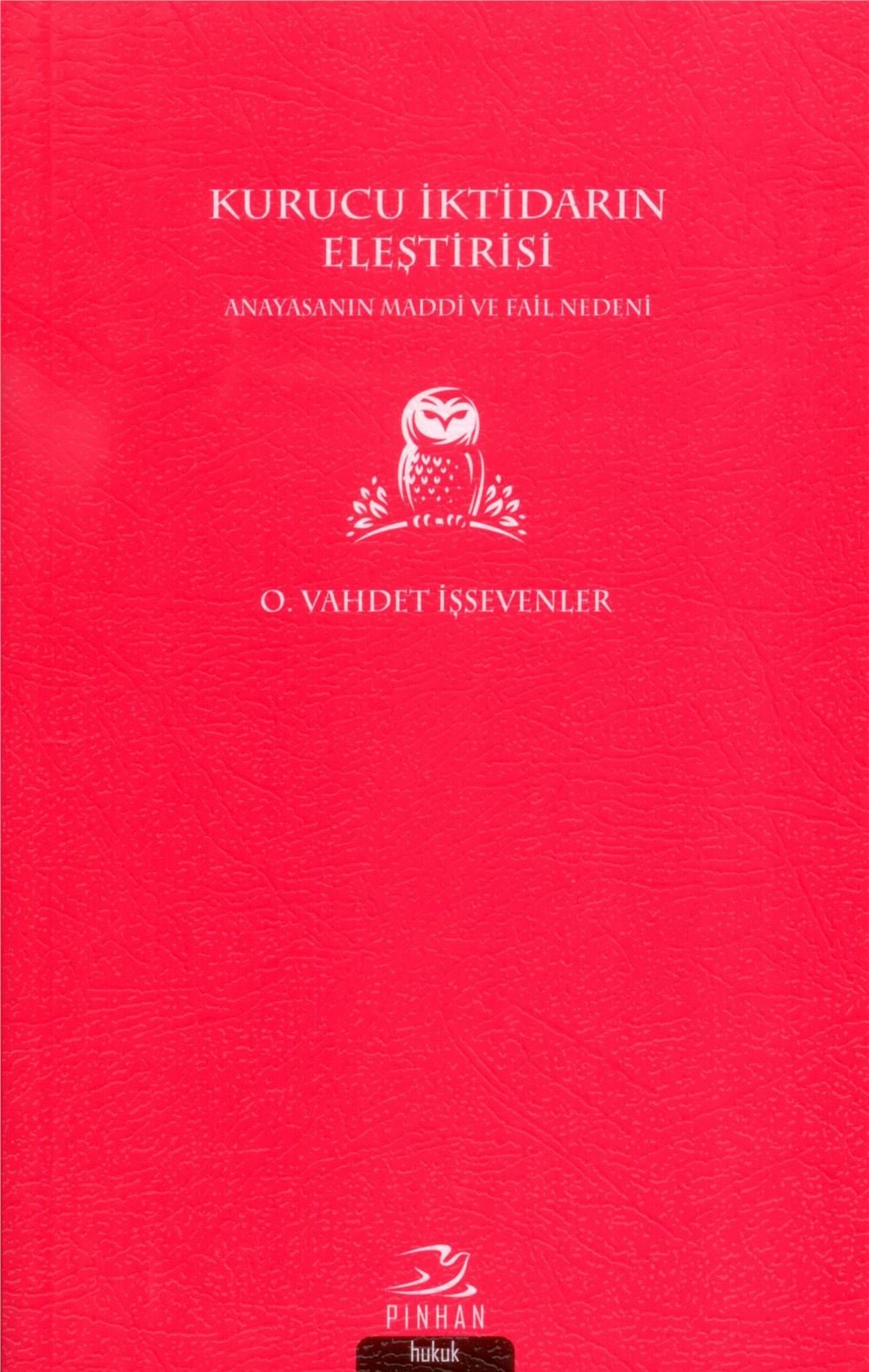 Kurucu İktidarın Eleştirisi