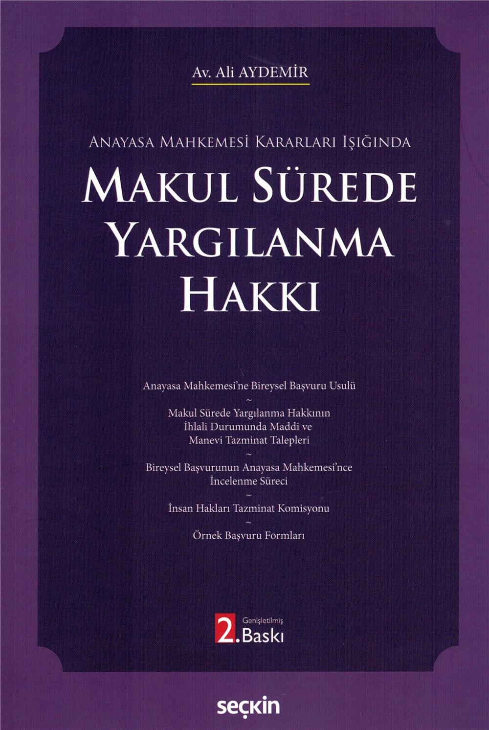 Makul Sürede Yargılanma Hakkı