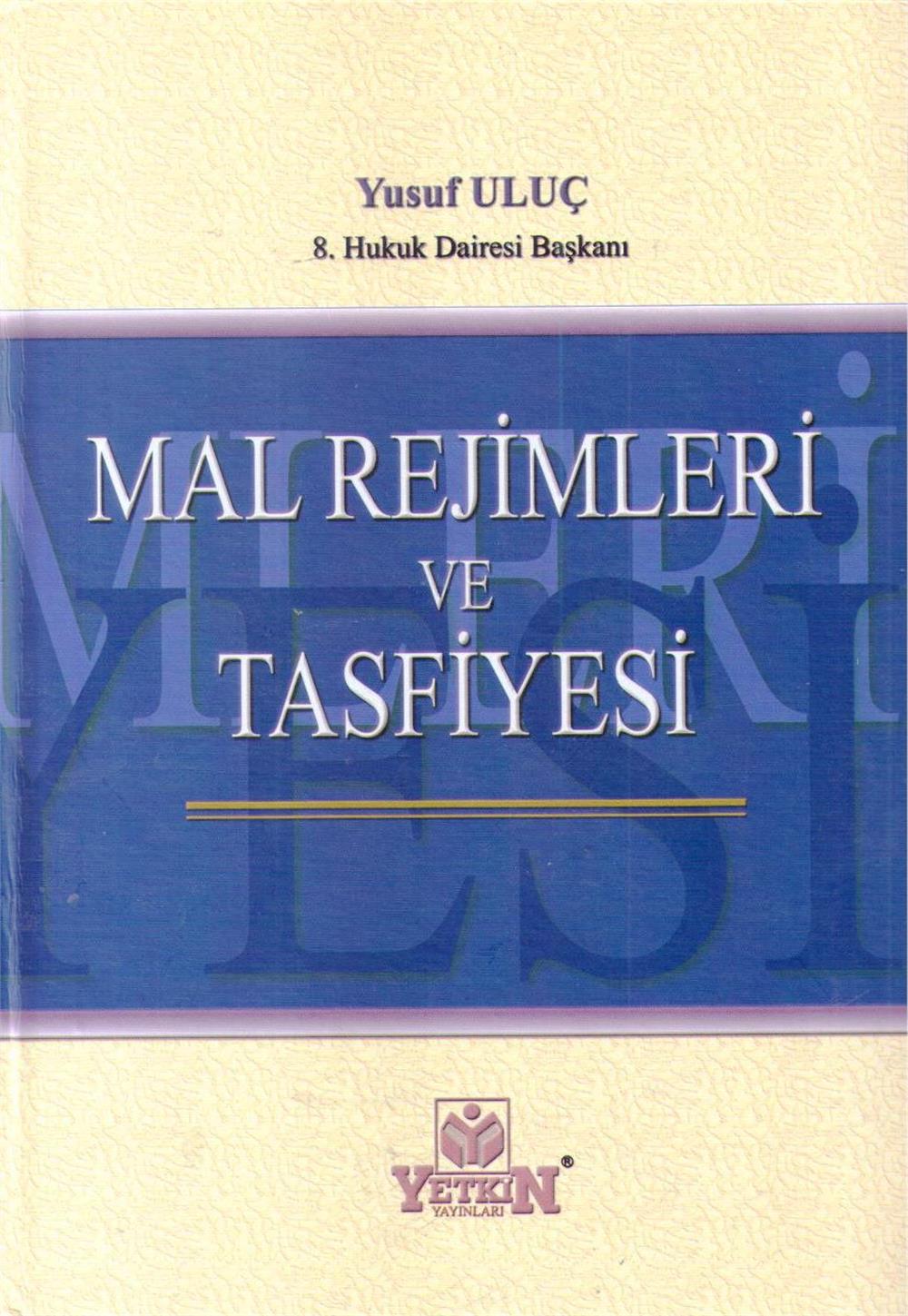 Mal Rejimleri Ve Tasfiyesi