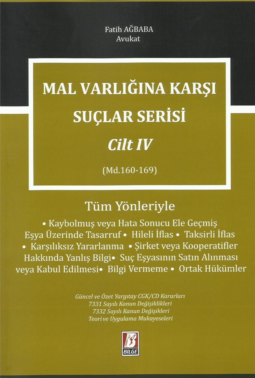 Malvarlığına Karşı Suçlar Serisi Cilt: IV