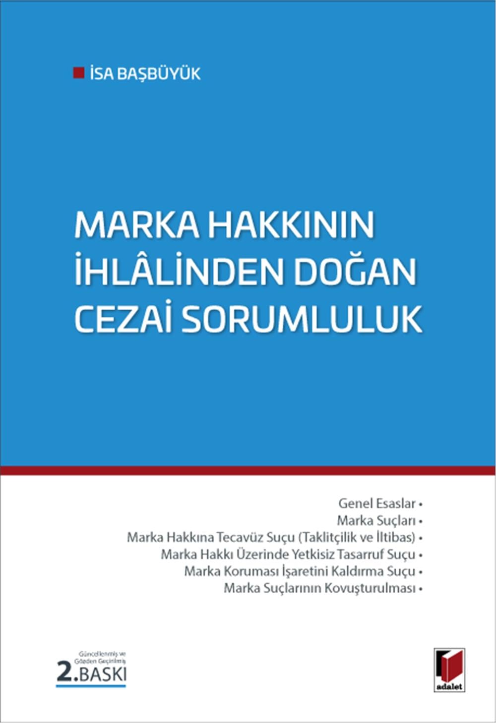 Marka Hakkının İhlalinden Doğan Cezai Sorumluluk