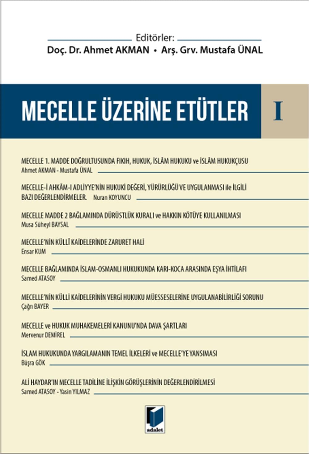 Mecelle Üzerine Etütler I