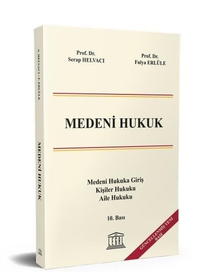 Medeni Hukuk - Medeni Hukuka Giriş, Kişiler Hukuku, Aile Hukuku