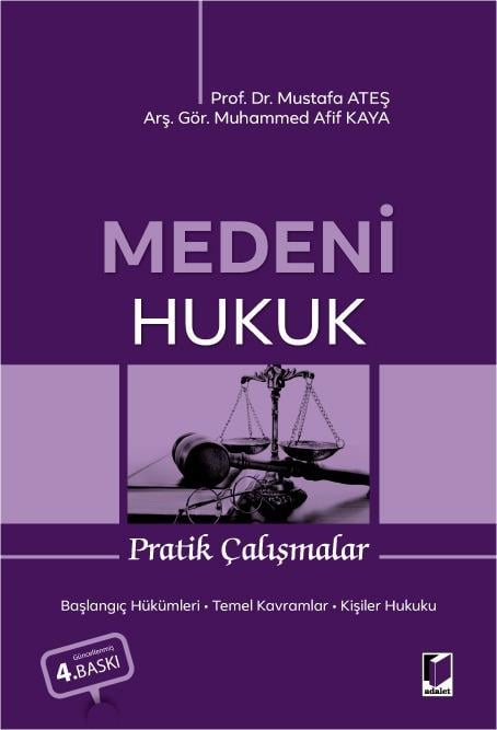Medeni Hukuk Pratik Çalışmalar