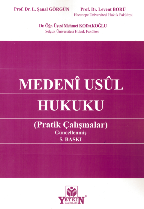 Medeni Usul Hukuku Pratik Çalışmalar
