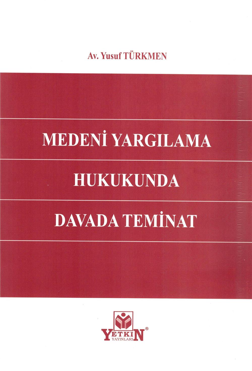 Medeni Yargılama Hukukunda Davada Teminat