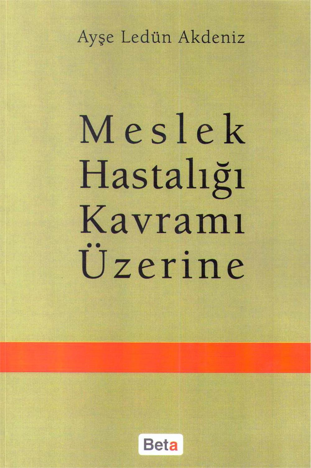 Meslek Hastalığı Kavramı Üzerine