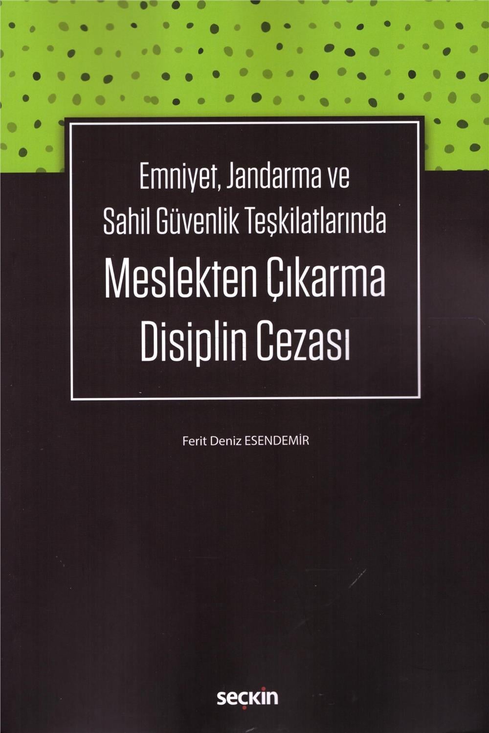 Meslekten Çıkarma Disiplin Cezası
