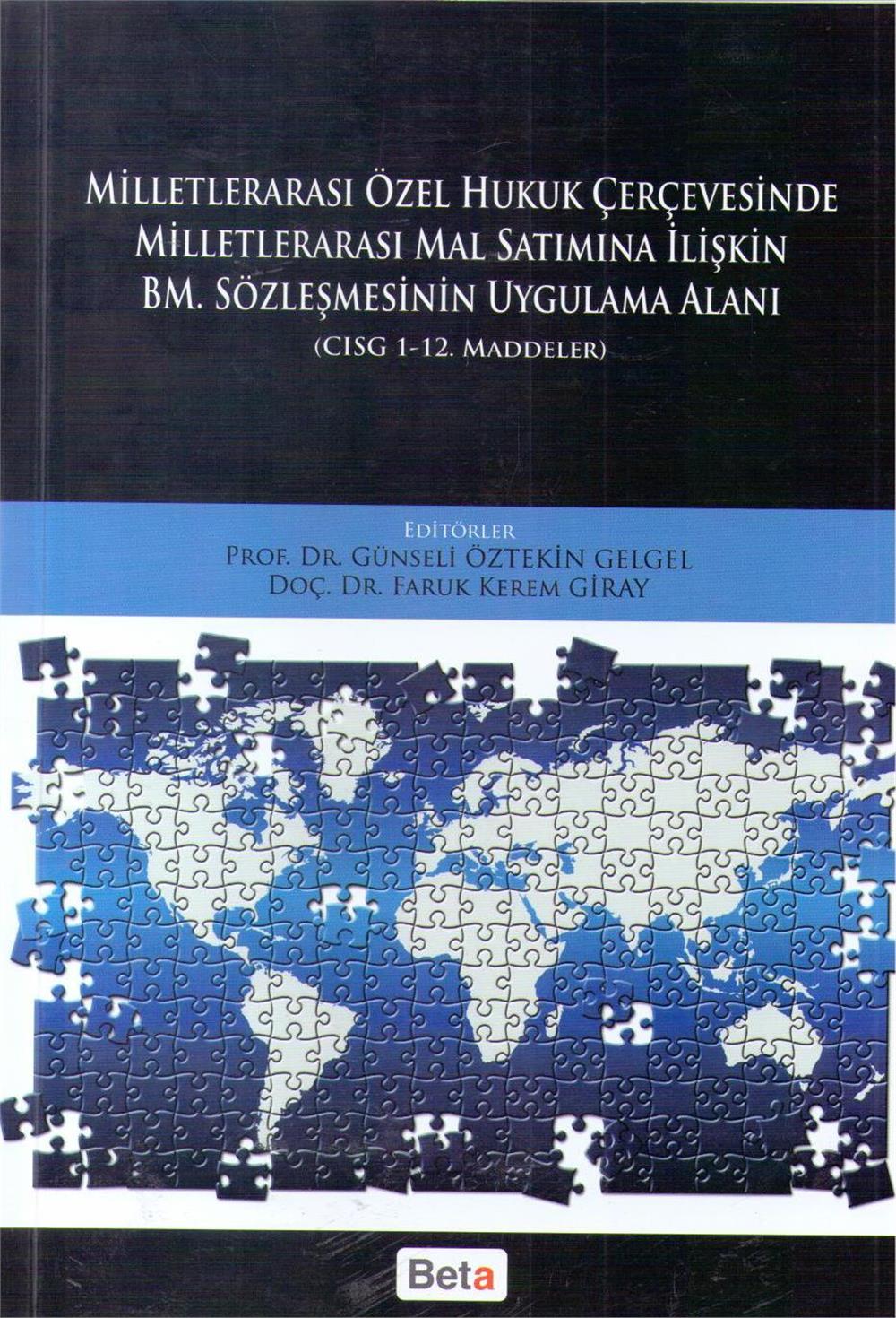 Milletlerarası Mal Satımına İlişkin Bm. Sözleşmesinin Uygulama Alanı -Cısg 1-12. Maddeler-