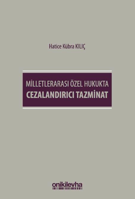 Milletlerarası Özel Hukukta Cezalandırıcı Tazminat