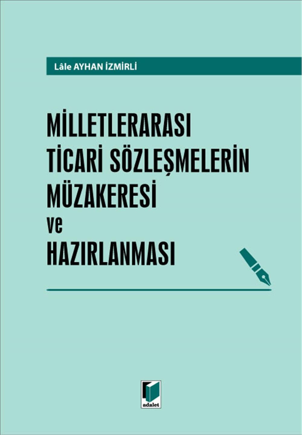 Milletlerarası Ticari Sözleşmelerin Müzakeresi ve Hazırlanması
