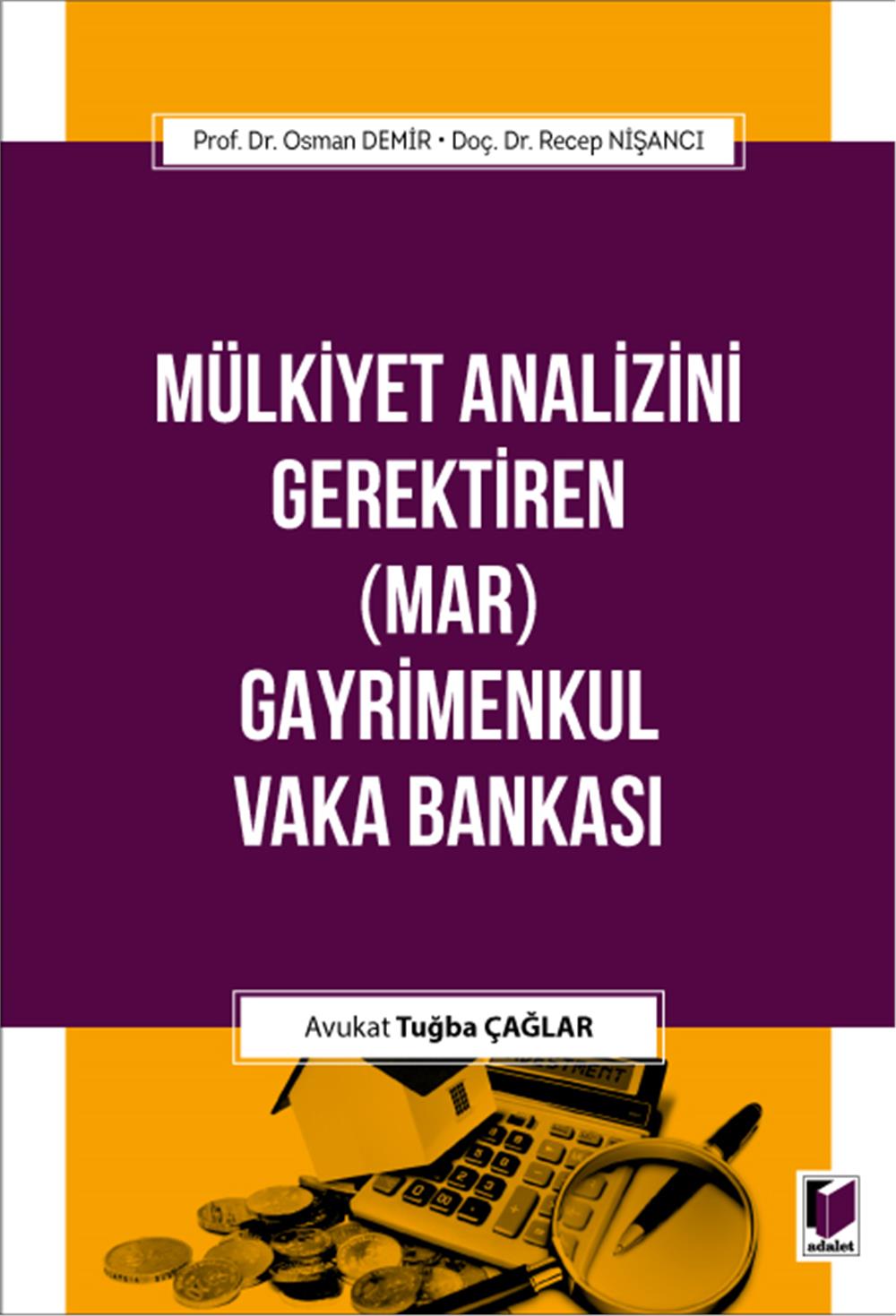 Mülkiyet Analizini Gerektiren (MAR) Gayrimenkul Vaka Bankası