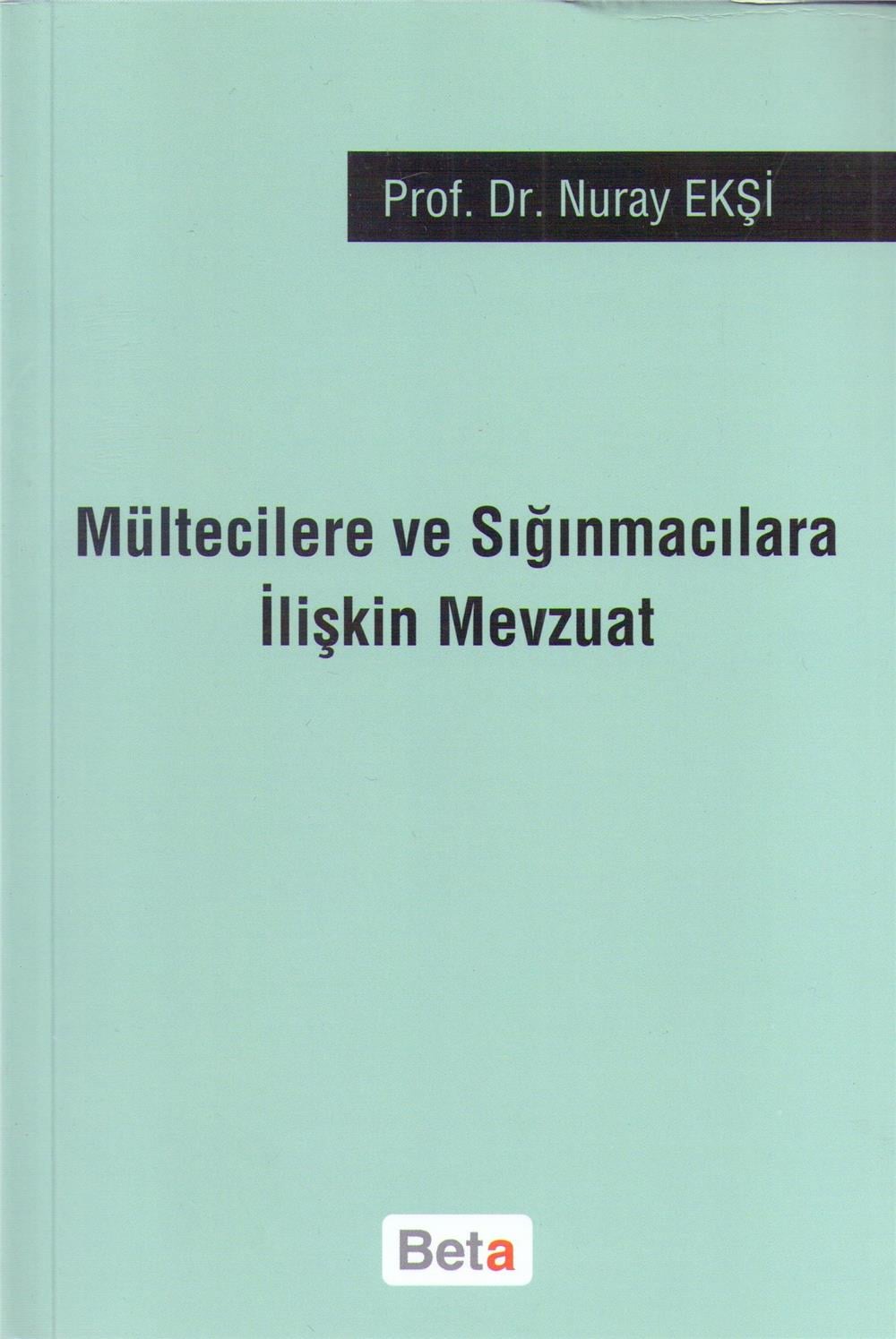 Mültecilere ve Sığınmacılara İlişkin Mevzuat