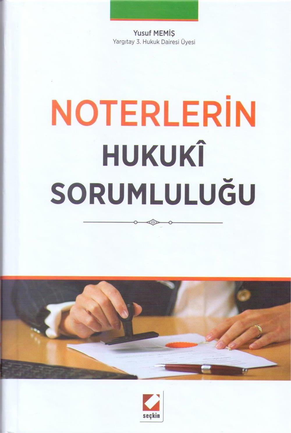 Noterlerin Hukuki Sorumluluğu