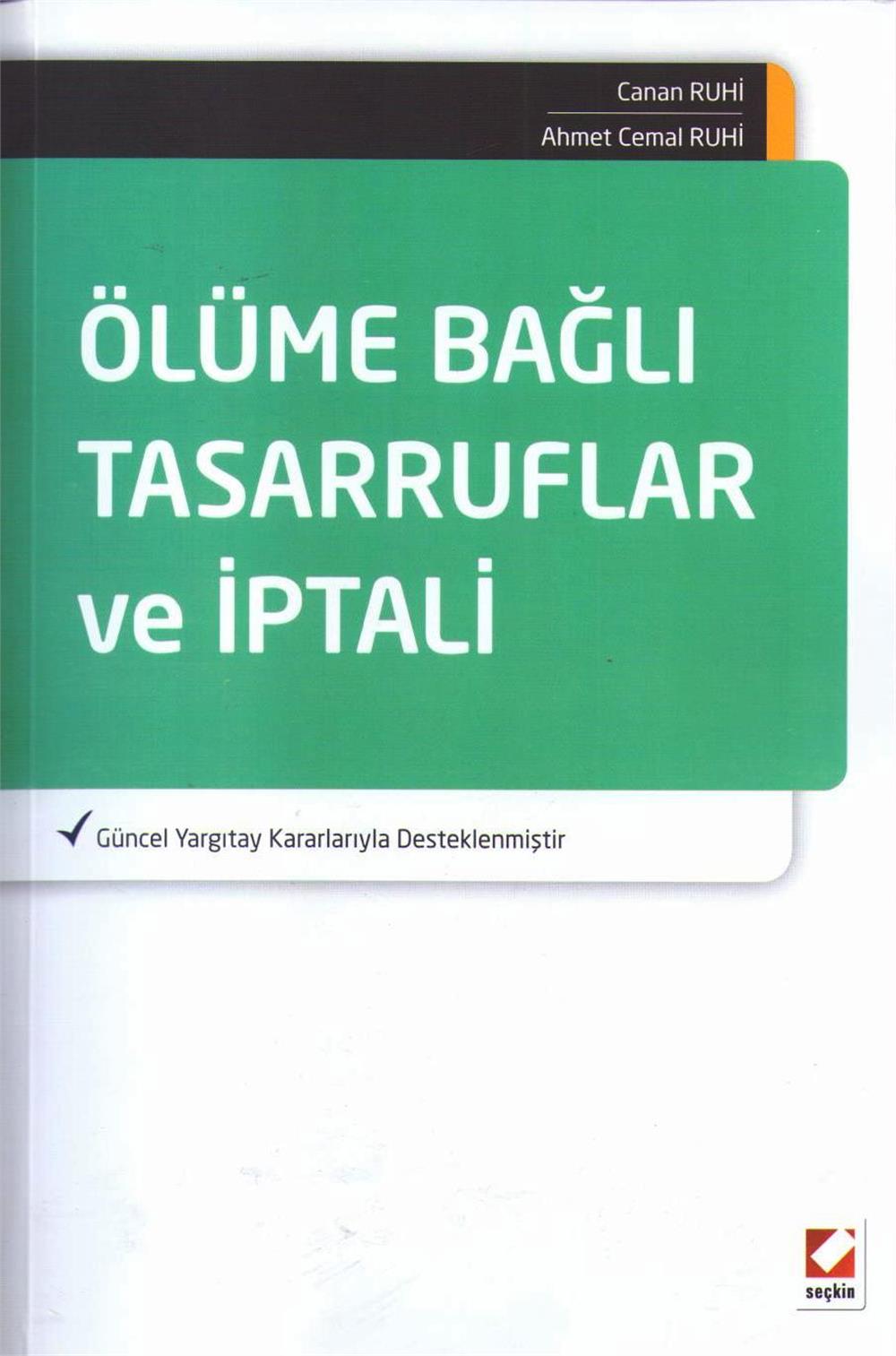 Ölüme Bağlı Tasarruflar ve İptali
