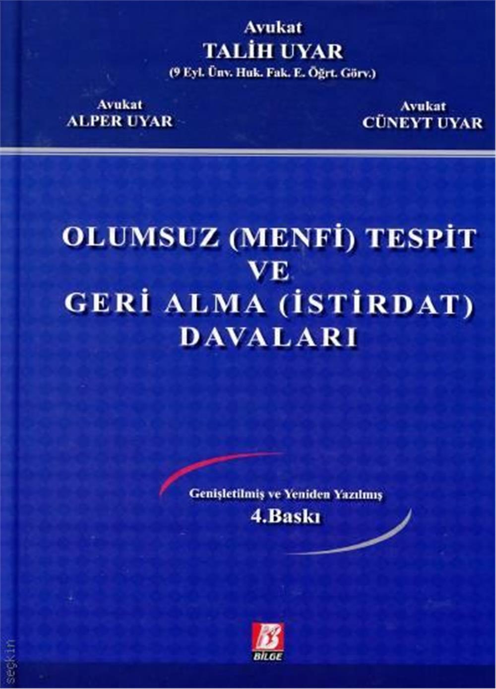 Olumsuz (Menfi) Tespit ve Geri Alma (İstirdat) Davaları