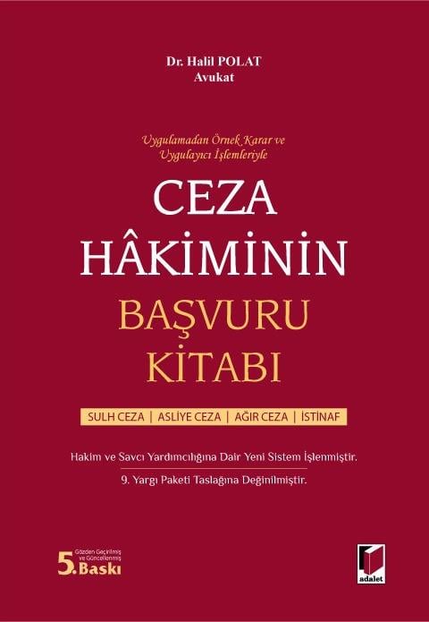 (Ön Sipariş) Ceza Hakiminin Başvuru Kitabı