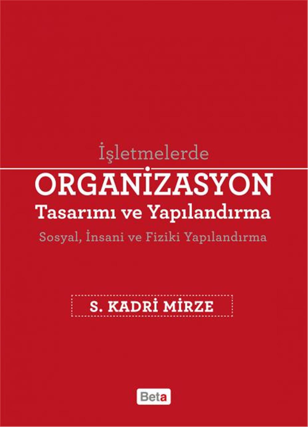 Organizasyon Tasarımı ve Yapılandırma