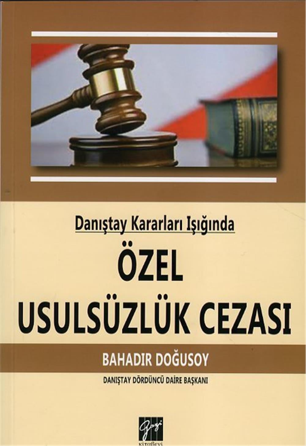 Özel Usulsüzlük Cezası