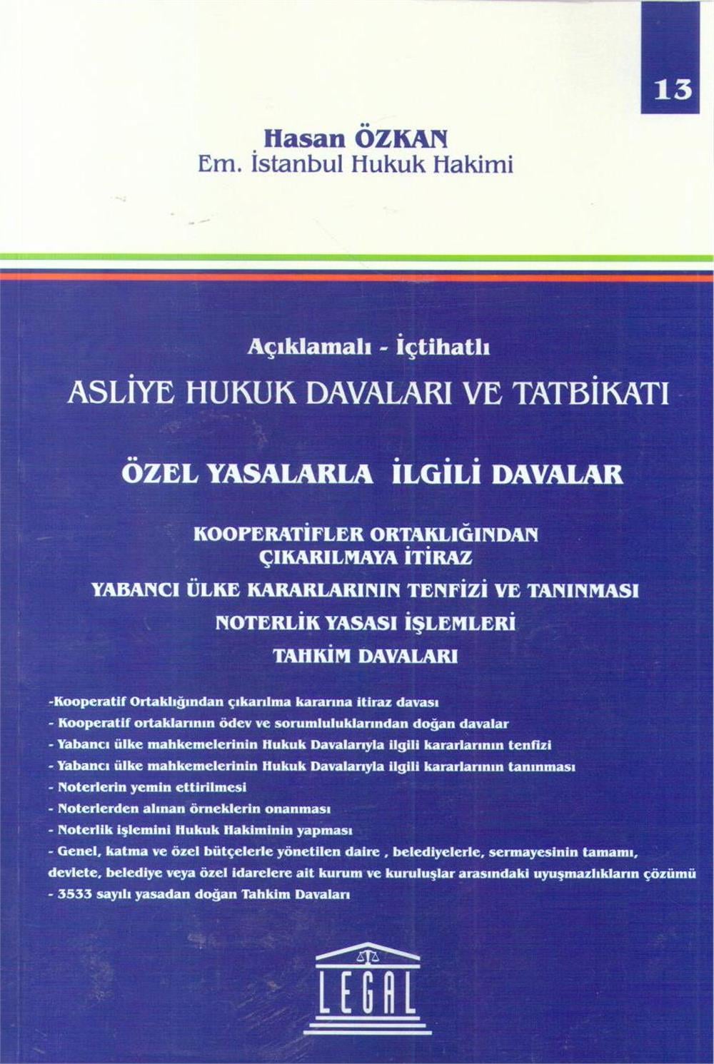 Özel Yasalarla İlgili Davalar Kooperatifler Ortaklığından Çıkarılmaya İtiraz