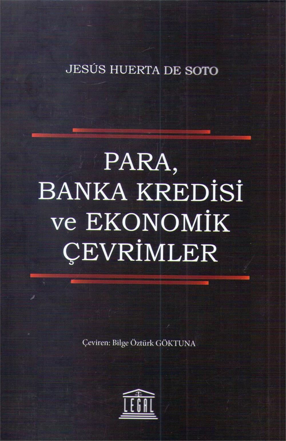 Para, Banka Kredisi ve Ekonomik Çevirmenler