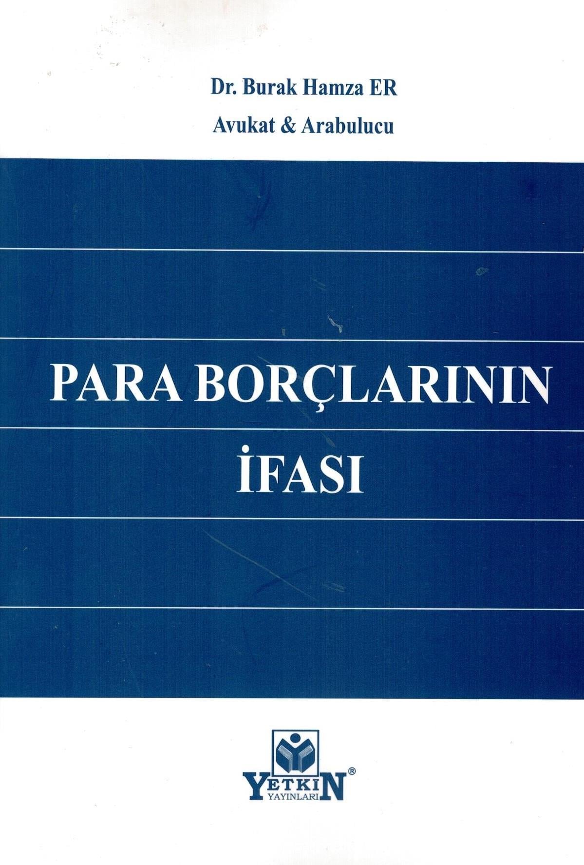 Para Borçlarının İfası