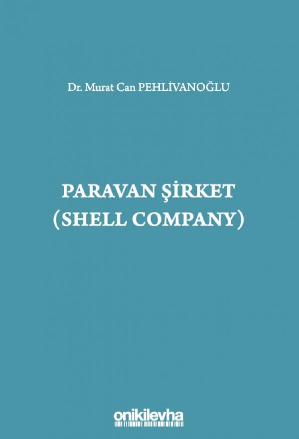 Paravan Şirket (Shell Company)
