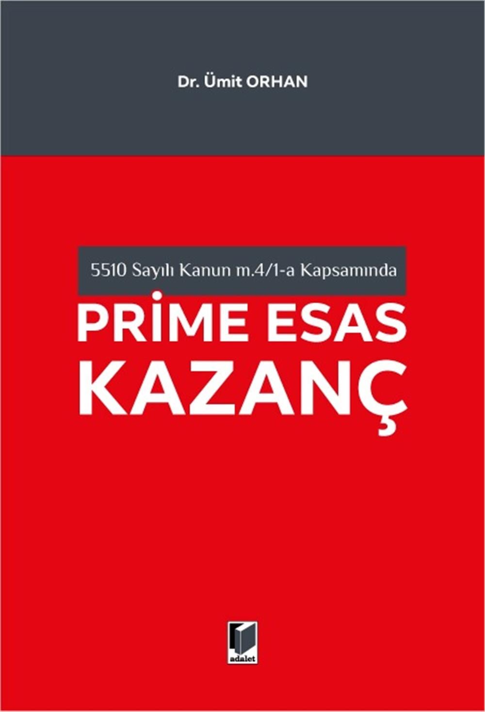 Prime Esas Kazanç