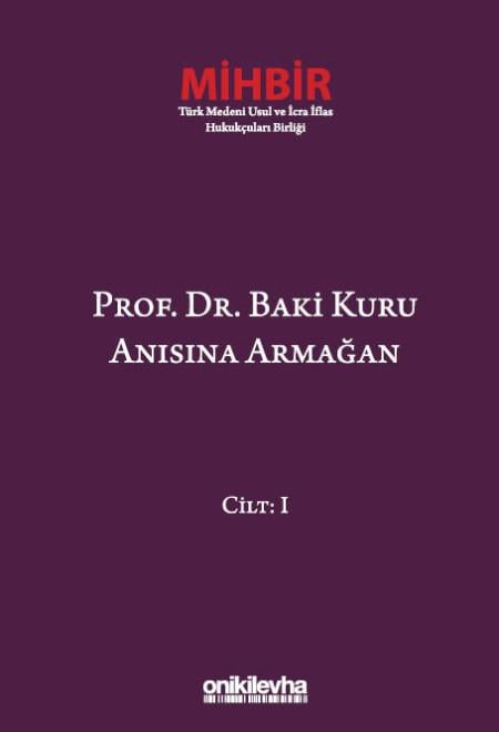 Prof. Dr. Baki Kuru Anısına Armağan (4 Cilt)
