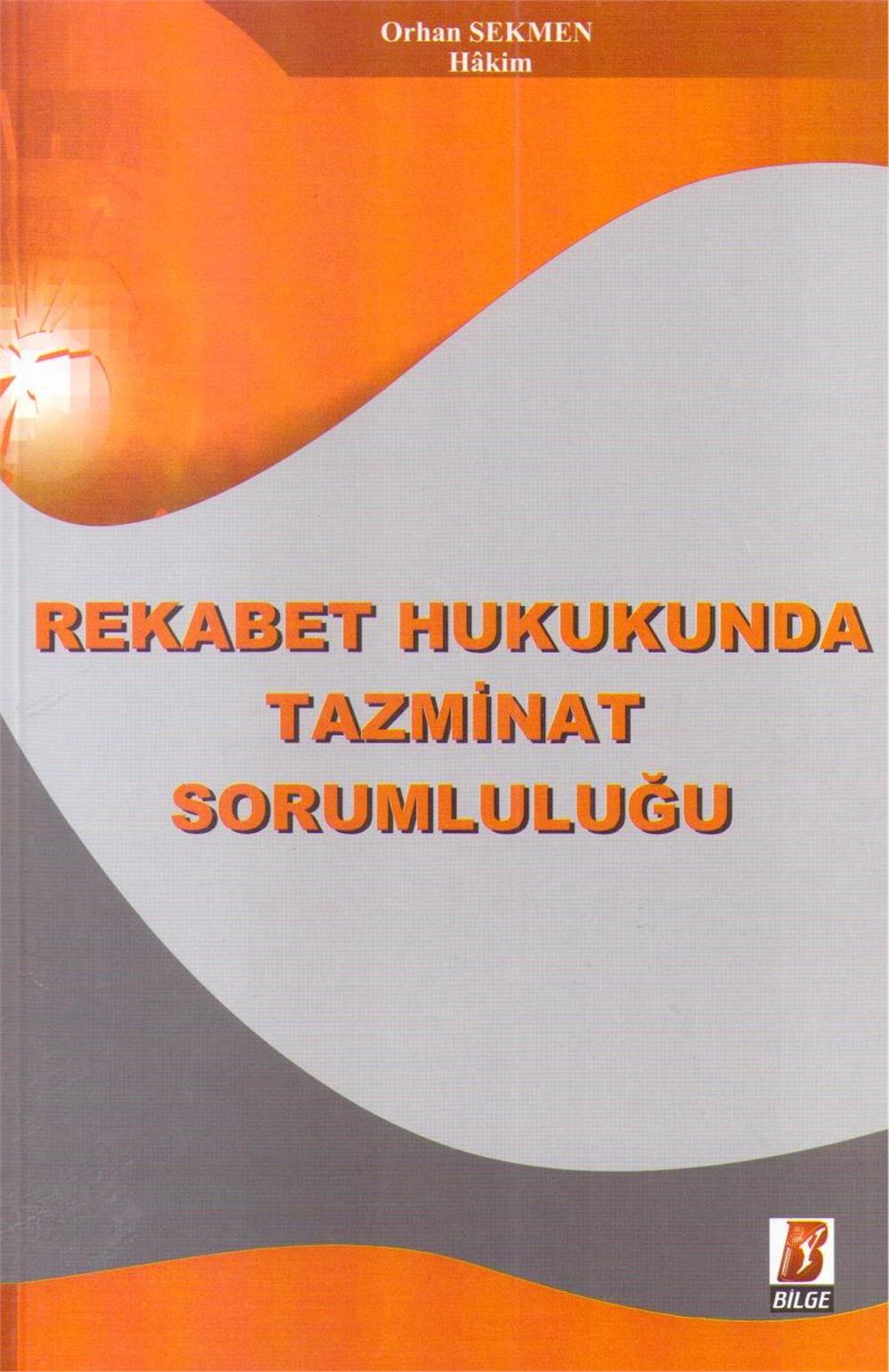 Rekabet Hukukunda Tazminat Sorumluluğu