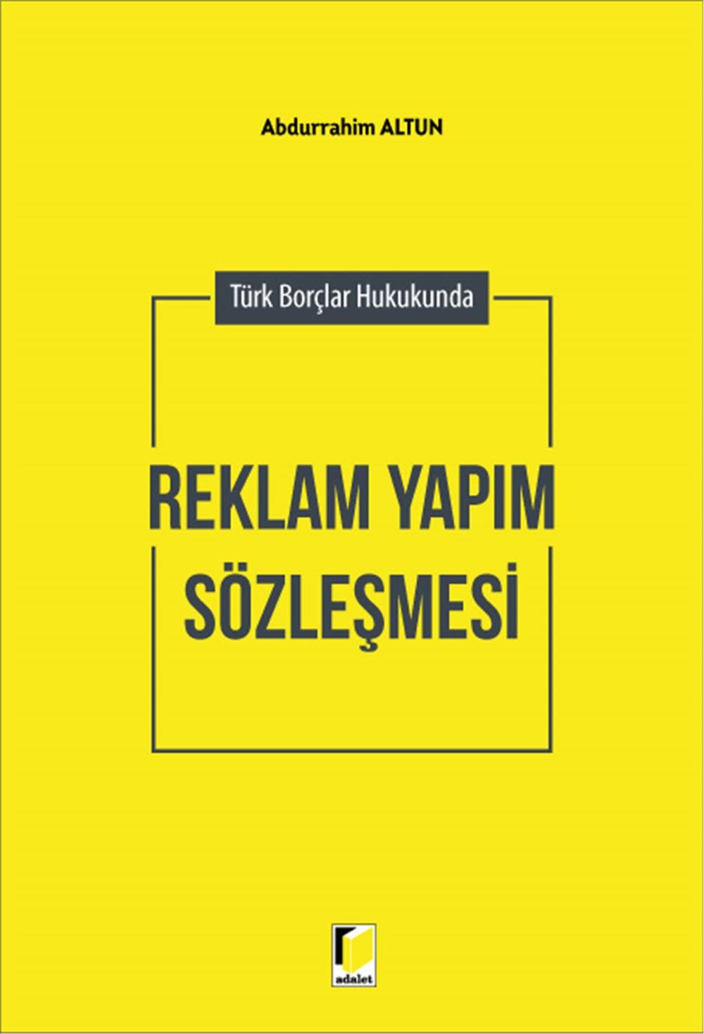 Reklam Yapım Sözleşmesi