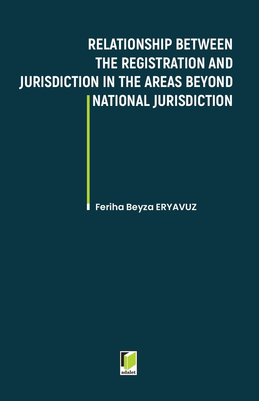 Relationship Between the Registration and Jurisdiction in the Areas Beyond National Jurisdiction