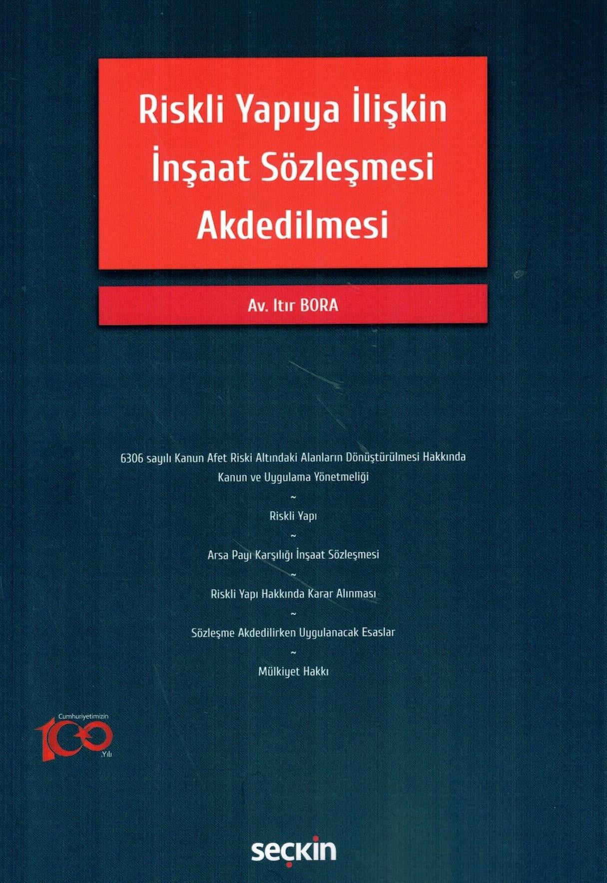 Riskli Yapıya İlişkin İnşaat Sözleşmesi Akdedilmesi