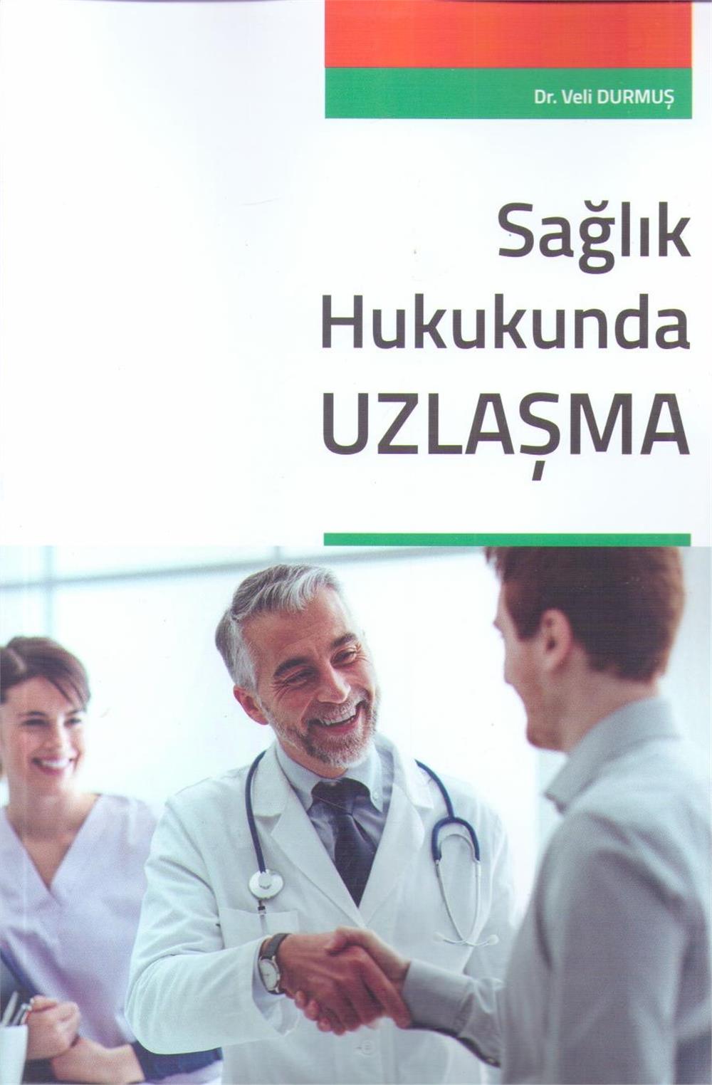 Sağlık Hukukunda Uzlaşma