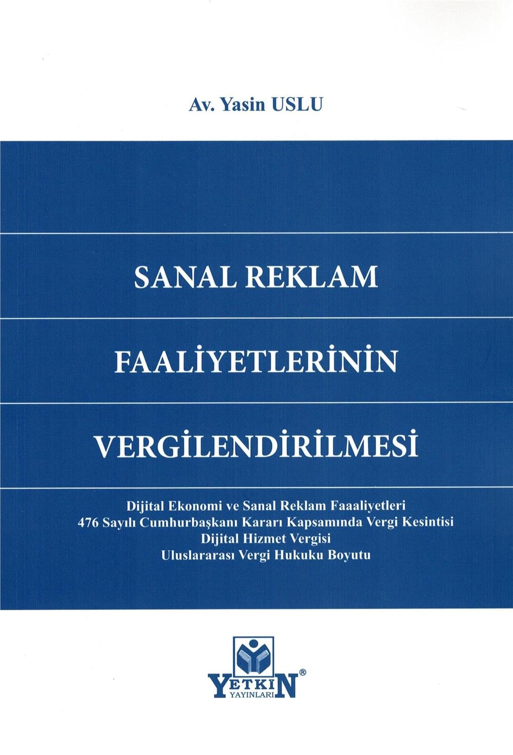 Sanal Reklam Faaliyetlerinin Vergilendirilmesi