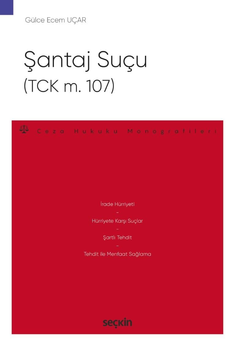 Şantaj Suçu (TCK m. 107)