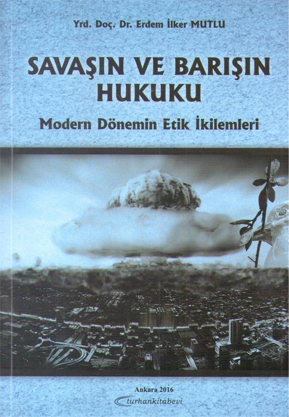 Savaşın ve Barışın Hukuku
