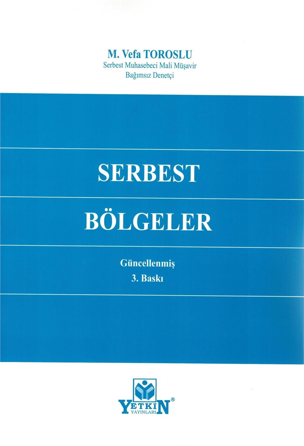 Serbest Bölgeler