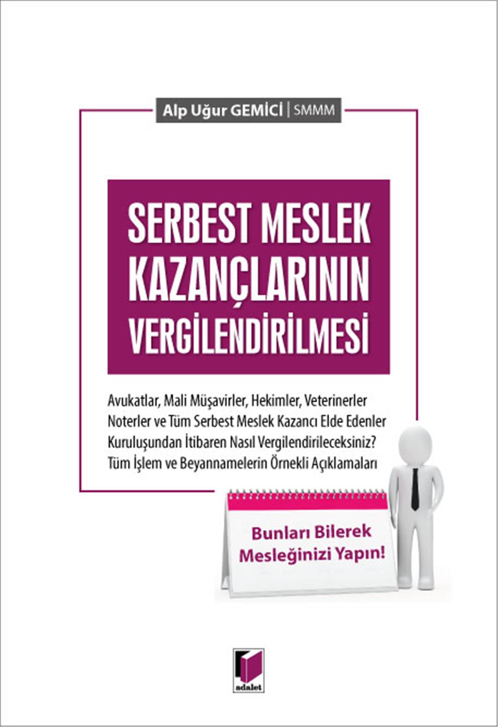 Serbest Meslek Kazançlarının Vergilendirilmesi