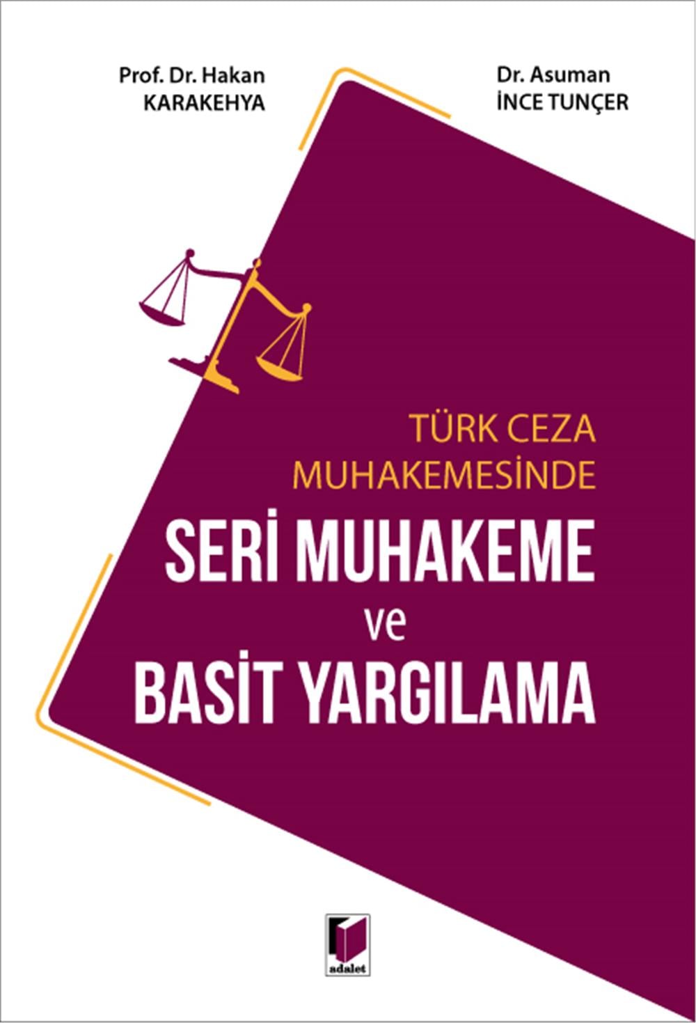 Seri Muhakeme ve Basit Yargılama