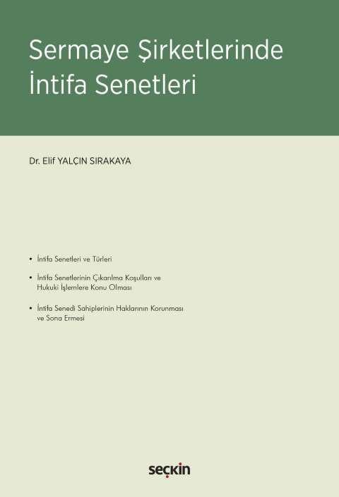 Sermaye Şirketlerinde İntifa Senetleri