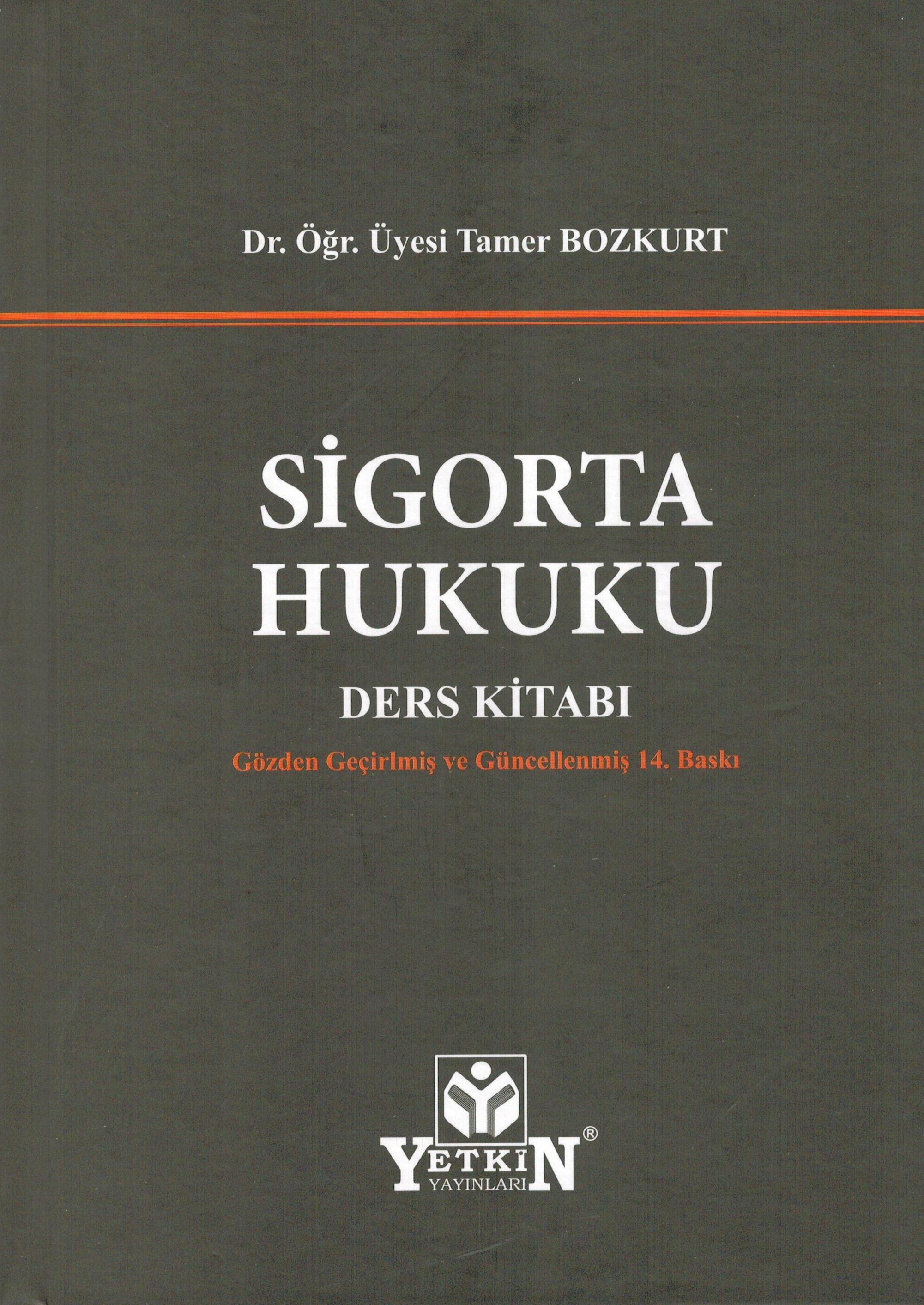Sigorta Hukuku Ders Kitabı