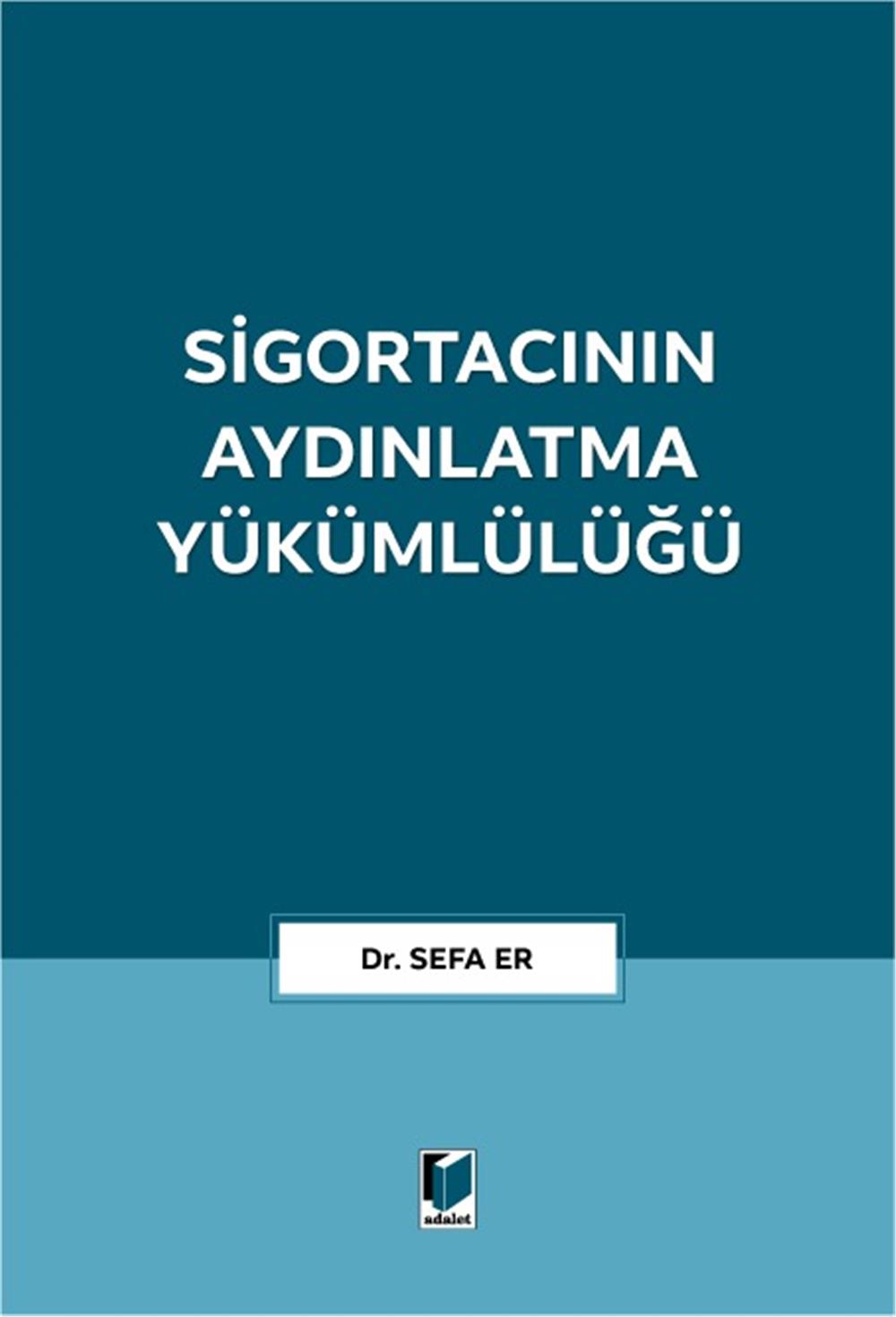 Sigortacının Aydınlatma Yükümlülüğü