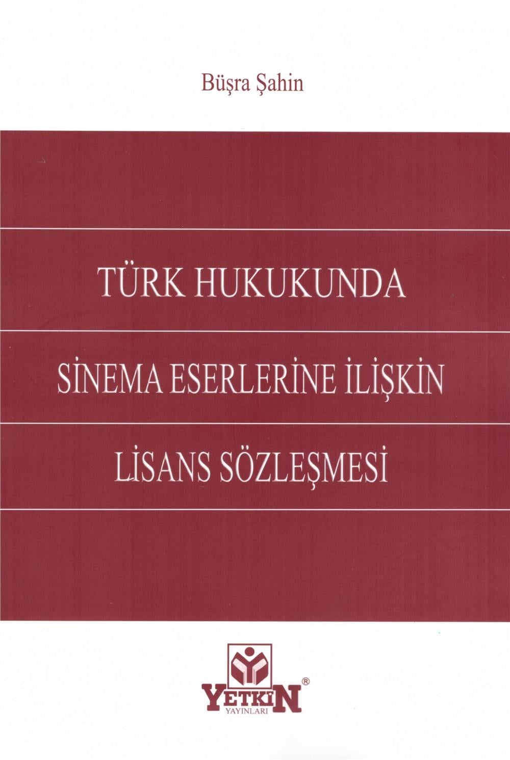 Sinema Eserlerine İlişkin Lisans Sözleşmesi