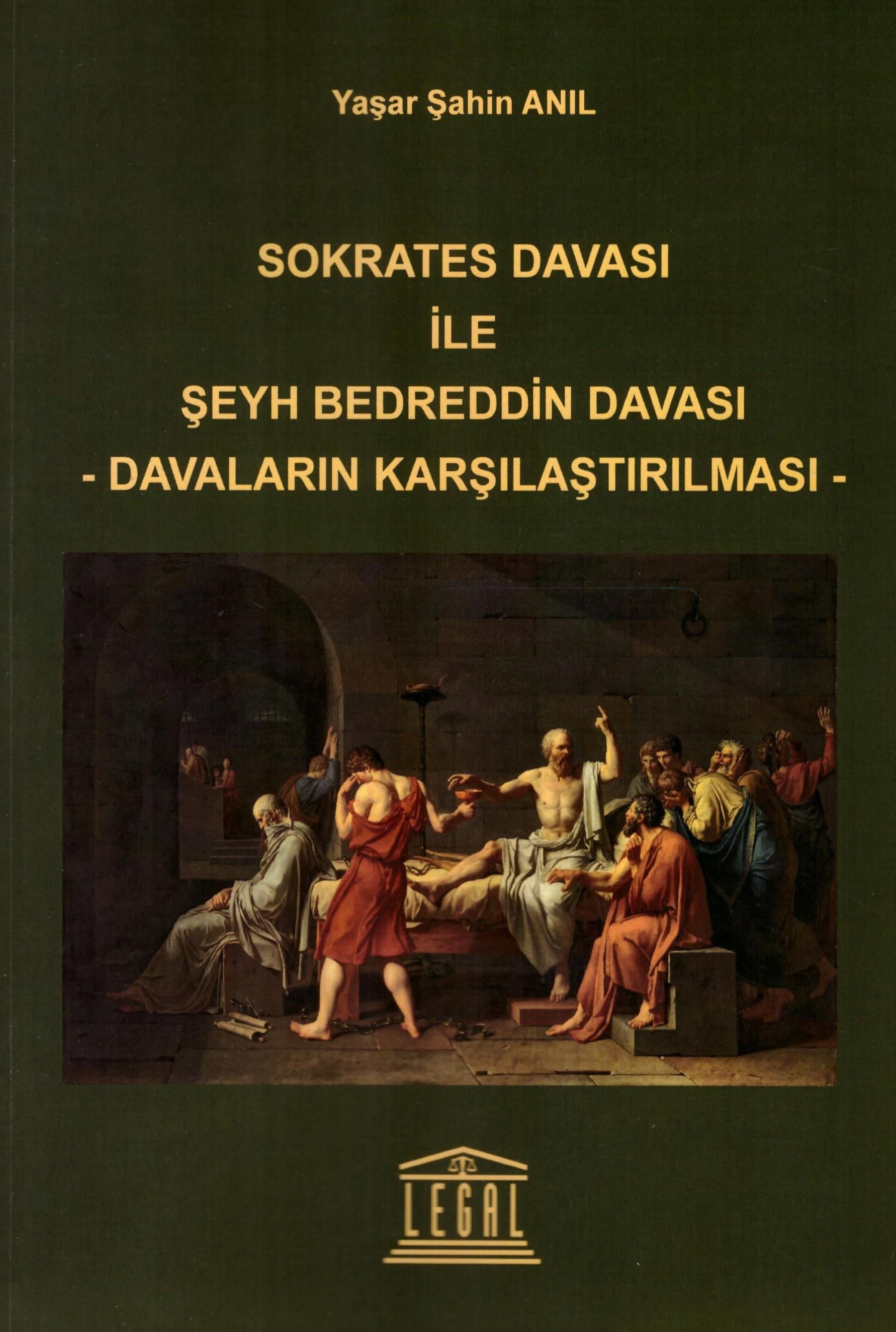 Sokrates Davası ile Şeyh Bedreddin Davası