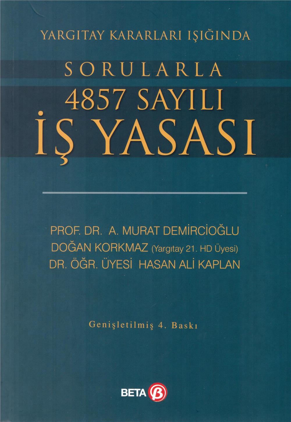 Sorularla 4857 Sayılı İş Yasası