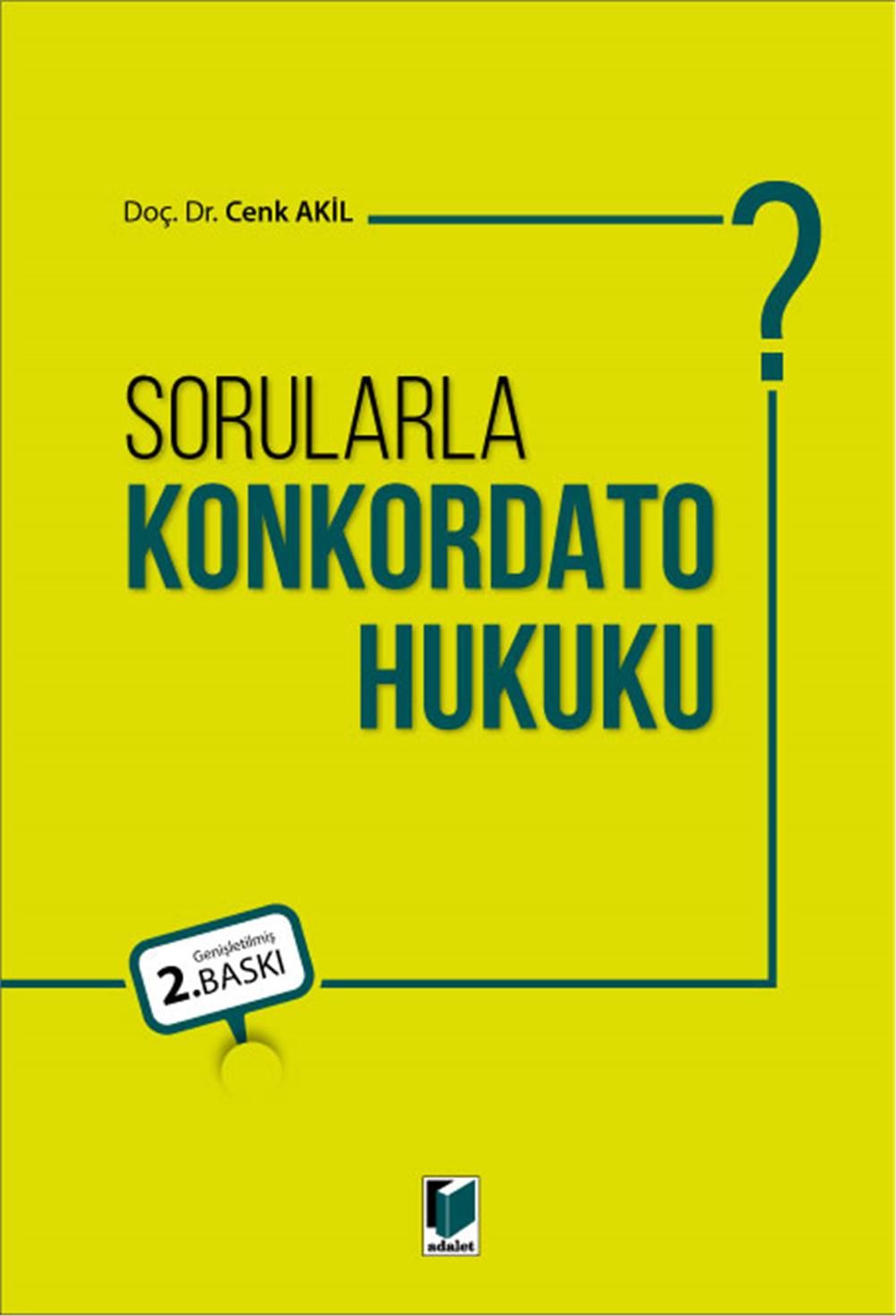 Sorularla Konkordato Hukuku