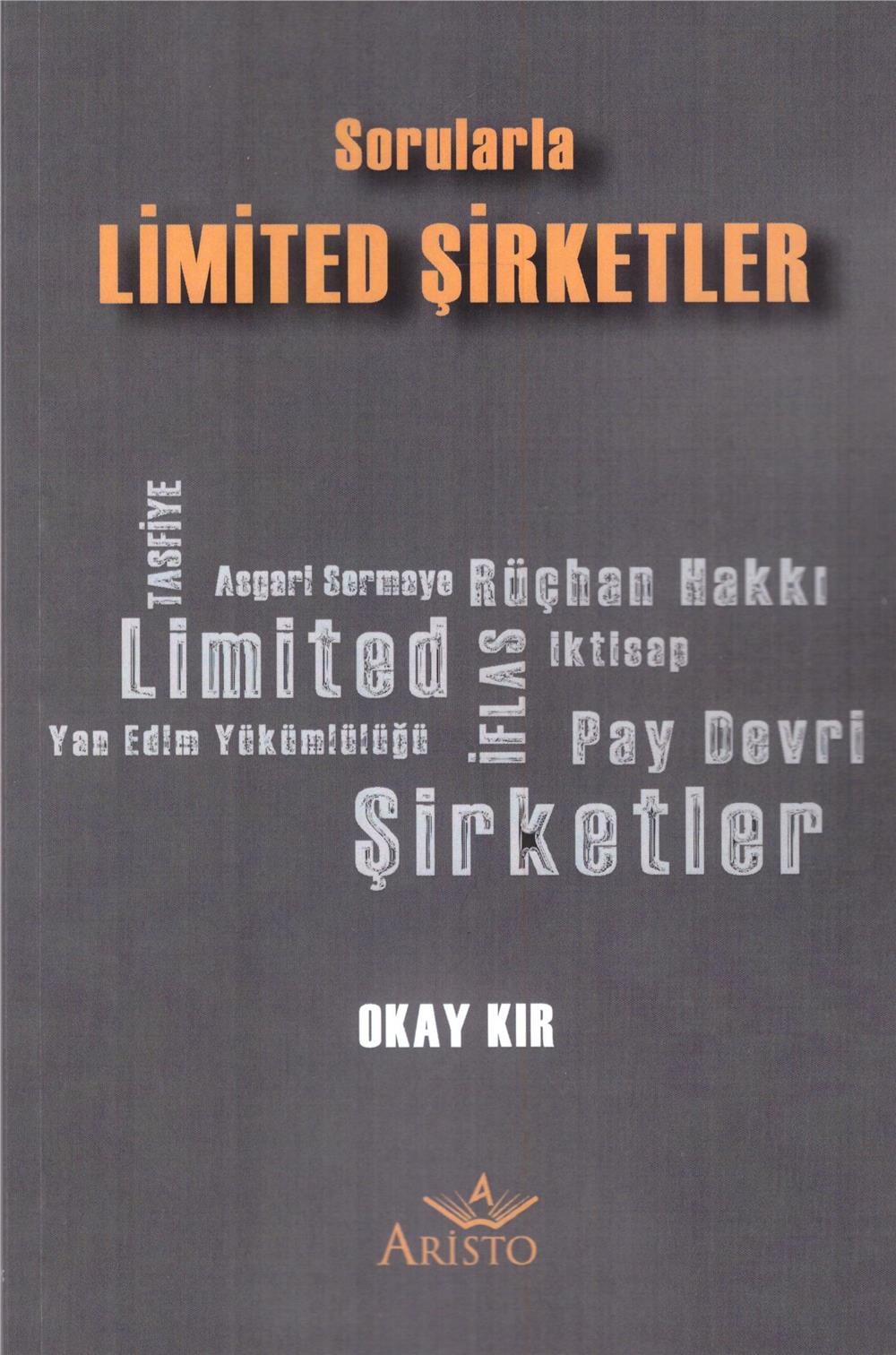 Sorularla Limited Şirketler